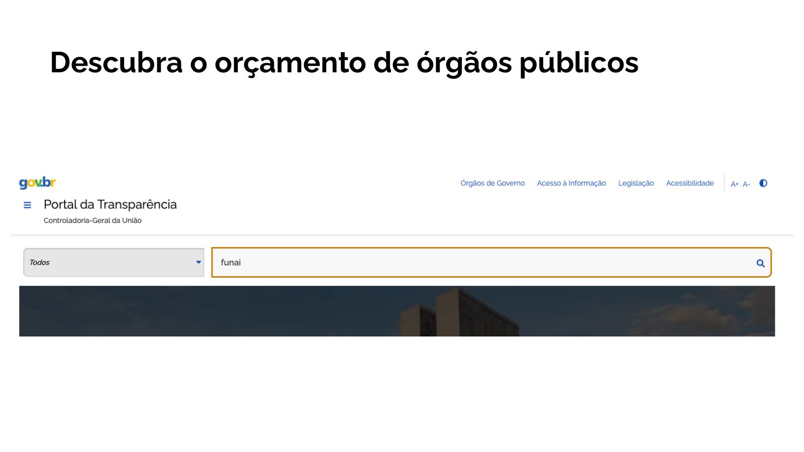 Orçamento de órgãos públicos