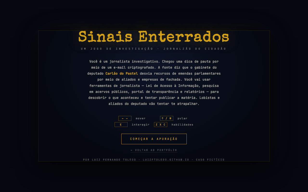 Sinais Enterrados — jogo de jornalismo investigativo